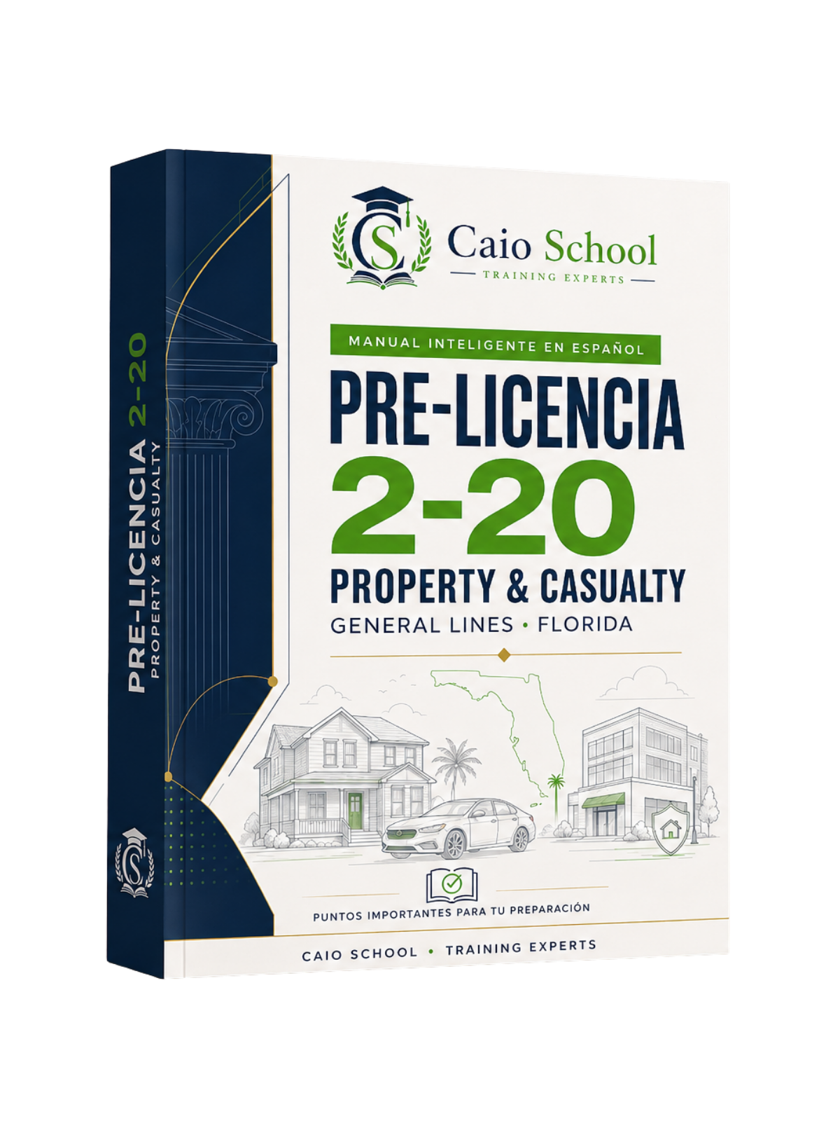 Manual Pre-Licencia 2-20 Property & Casualty – Florida